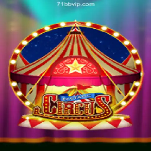 Experience the Thrills of EcstaticCircus and Explore 71bb.Com BET VIP♠️ Site