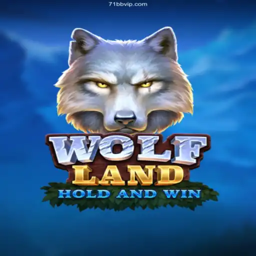 Exploring WolfLand: A Thrilling Adventure in Gaming with 71bb.Com BET VIP